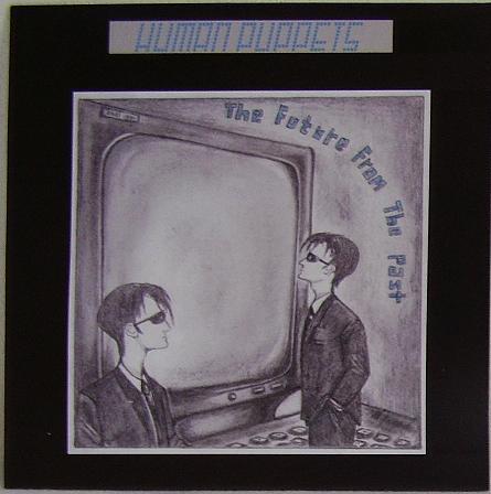 The Future From The Past - Human Puppets