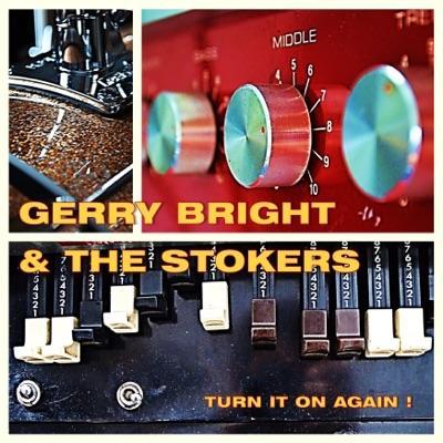  - Gerry Bright and The Stokers