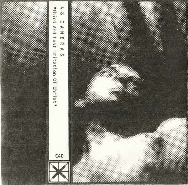 Third & Last Imitation of Christ - 48 Cameras