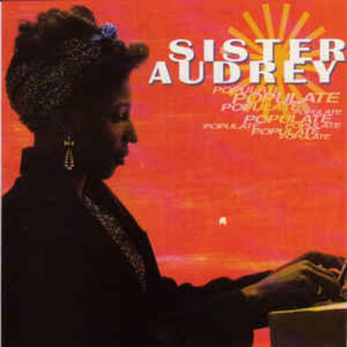 Populate - Sister Audrey