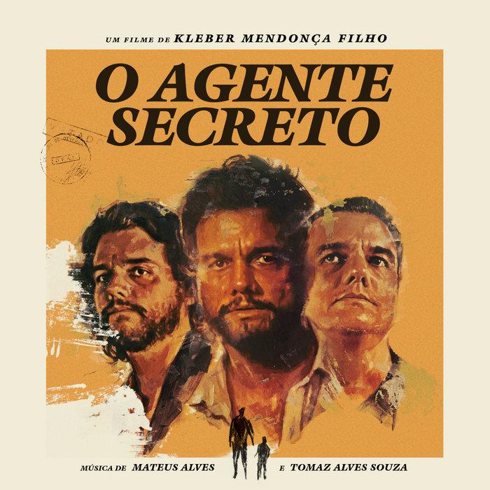 (2026) O Agente Secreto (trilha sonora) - Mateus Alves & Tomaz Alves Souza