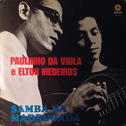 . - Elton Medeiros