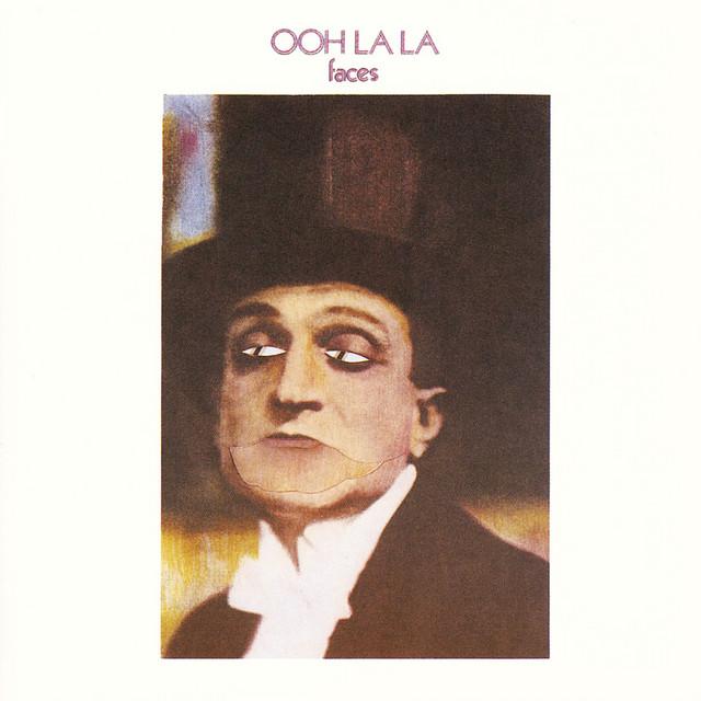 Ooh La La - Faces
