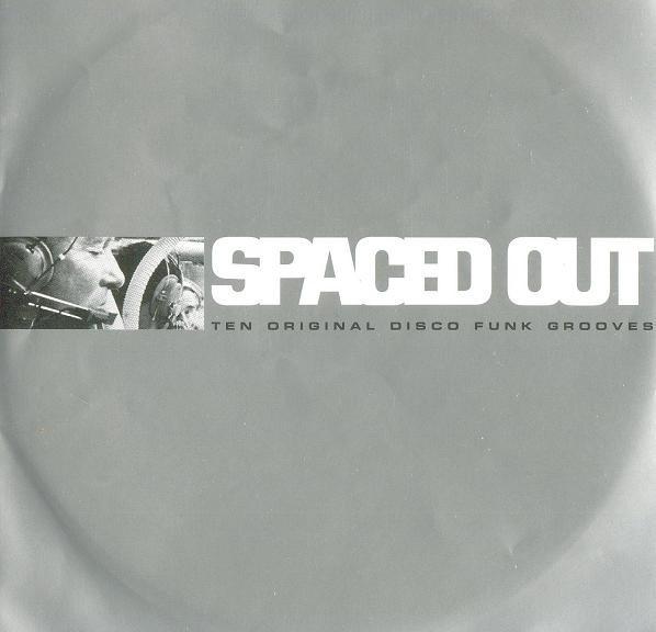 Spaced Out: Ten Original Disco Funk Grooves  - El Coco