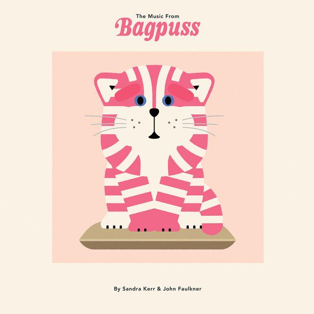 The Music From Bagpuss - Sandra Kerr & John Faulkner