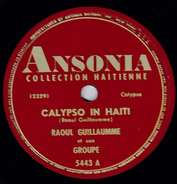  - Raoul Guillaume et Son Groupe