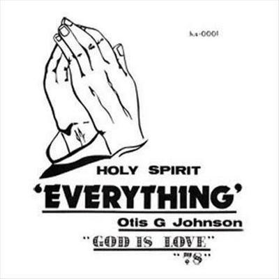 Everything - God is Love '78 - Otis G. Johnson