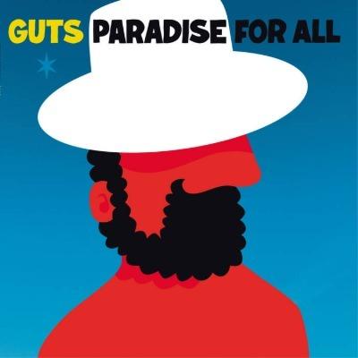 Paradise For All - Guts