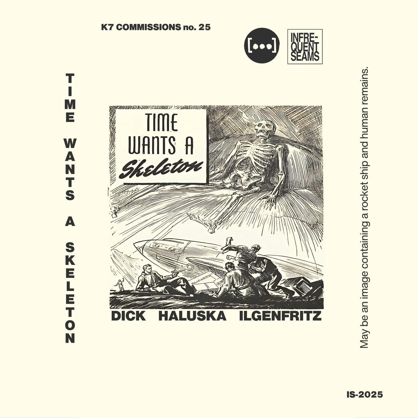 Time Wants a Skeleton - Robert Dick, Stephan Haluska, and James Ilgenfritz