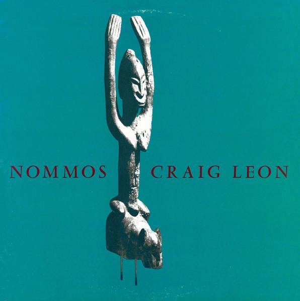 THIRD NOISE PRINCIPLE Formative North American Electronica 1975-1984 (Disc One) - Craig Leon