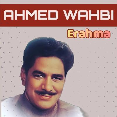  - Ahmed Wahbi