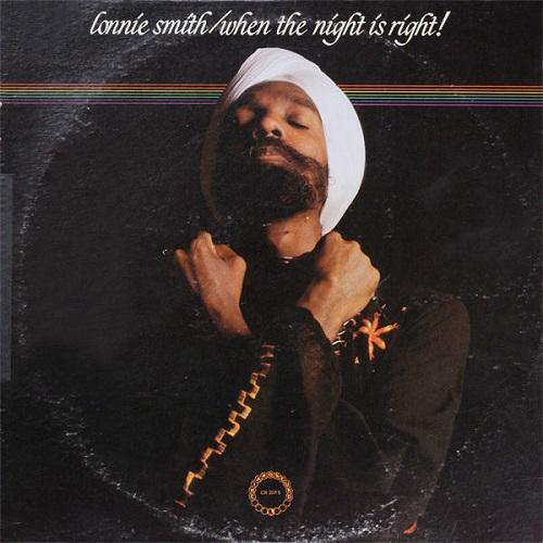 When The Night Is Right! - Lonnie Smith