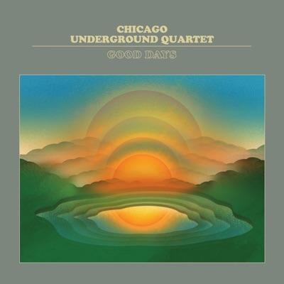  - Chicago Underground Quartet