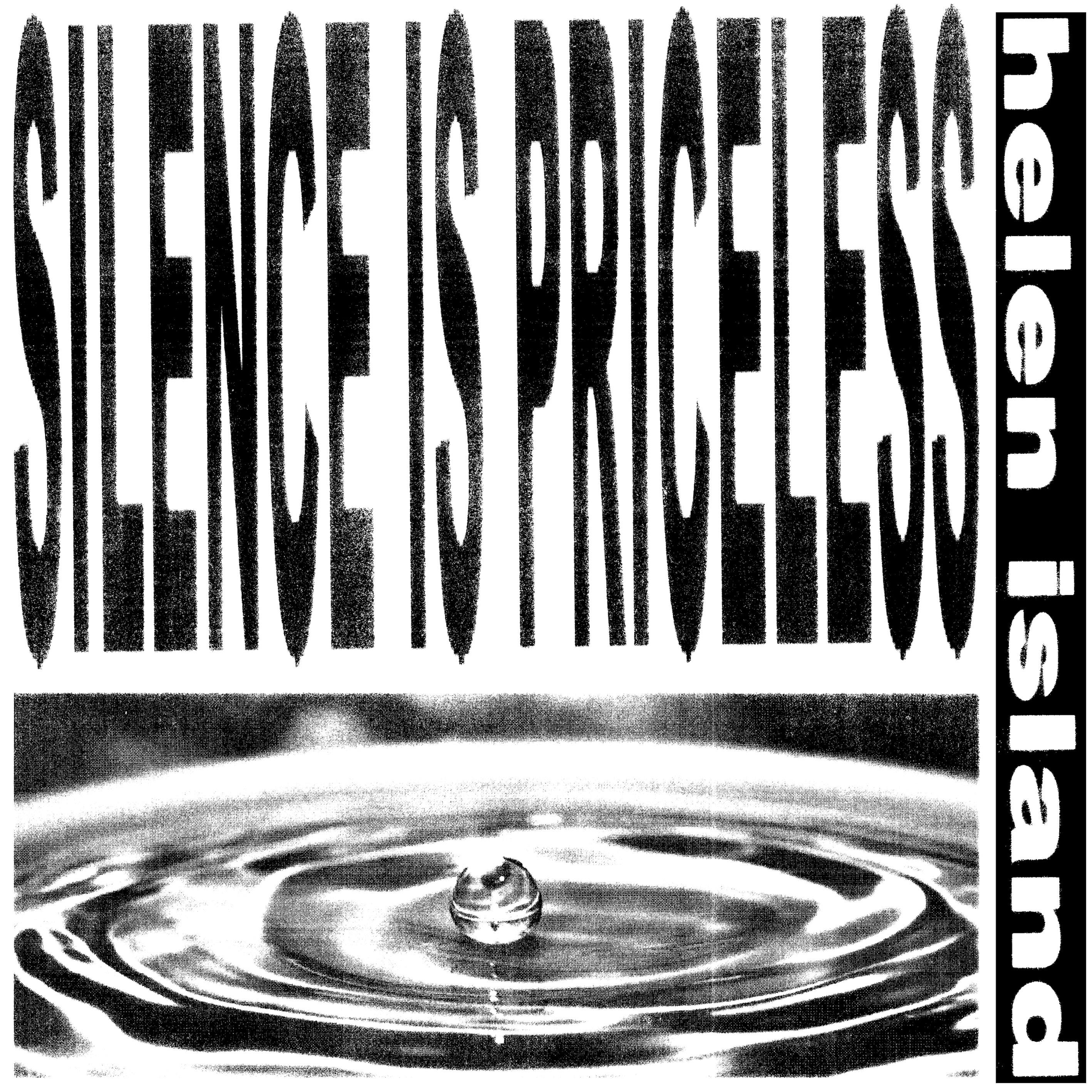 silence is priceless - helen island