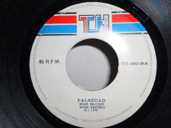 Te Llevare / Falsedad - Willie Salcedo