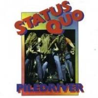 Piledriver (1991, Remaster) - Status Quo