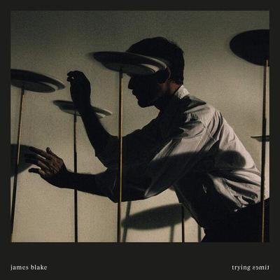 Trying Times (Deluxe) - James Blake