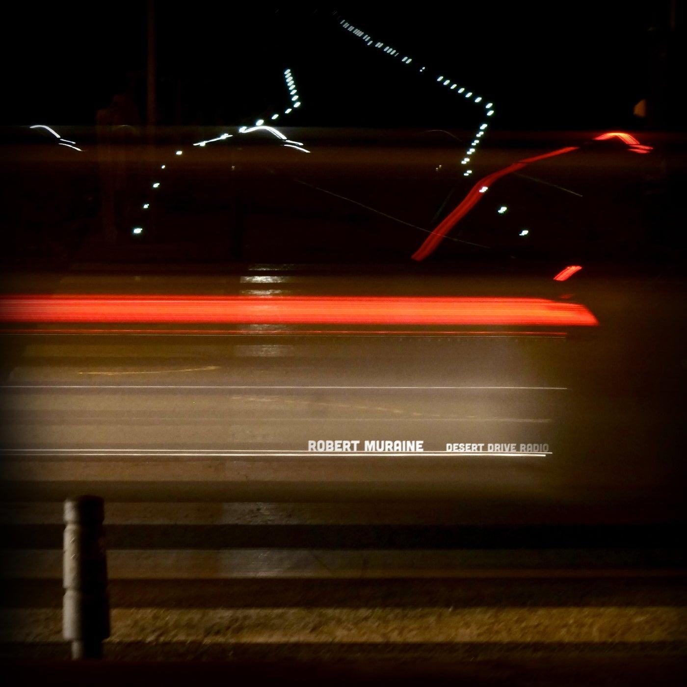 Desert Drive Radio - Robert Muraine