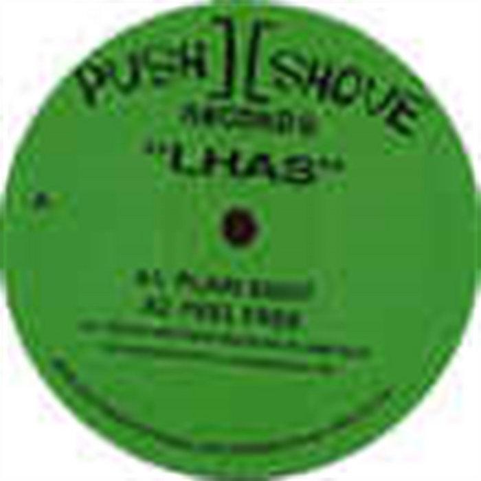 PUSH2SHOVE 3 - LHAS