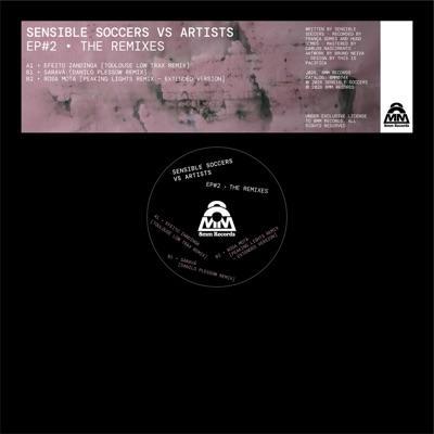 EP#2 - The Remixes - Sensible Soccers, Peaking Lights