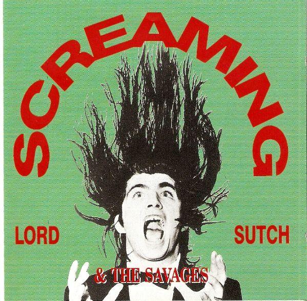 S/T - Screaming Lord Sutch & The Savages