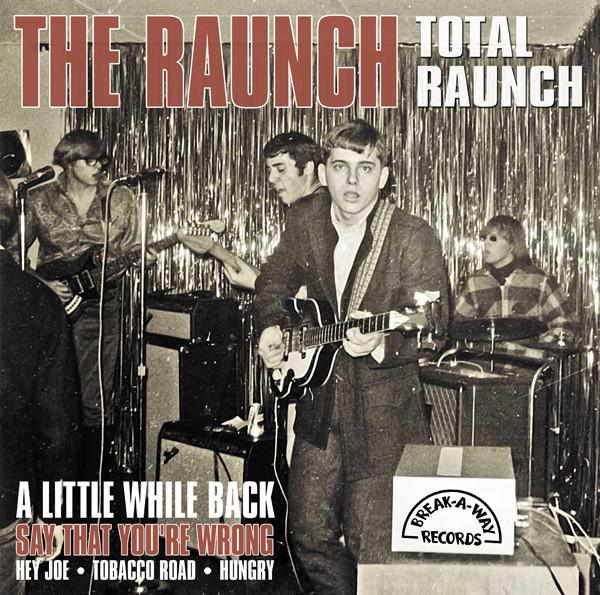  - The Raunch