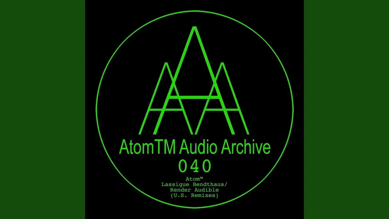 Lassigue Bendthaus / Render Audible (U.S. Remixes) - Atom TM