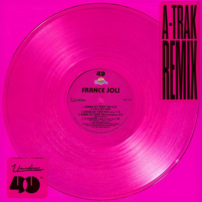Gonna Get Over You (A-Trak & Wev Remix) - France Joli