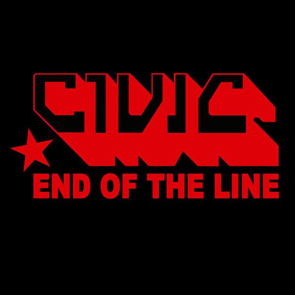 End Of The Line - CIVIC