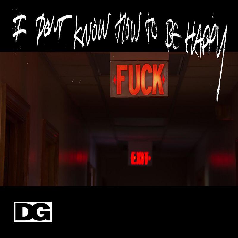 I Don't Know How To Be Happy - Deli Girls