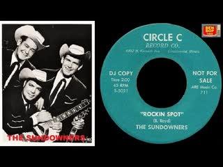 Rockin Spot / I Want You To Know - The Sundowners