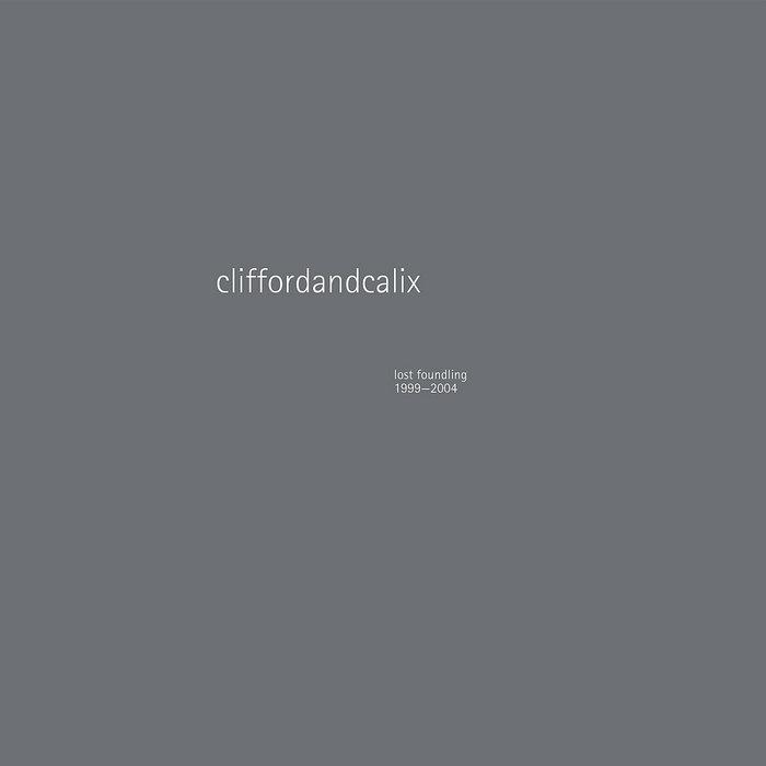 lost foundling 1999 - 2004 - cliffordandcalix