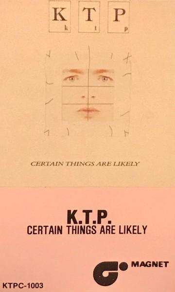 Certain Things Are Likely - Kissing The Pink