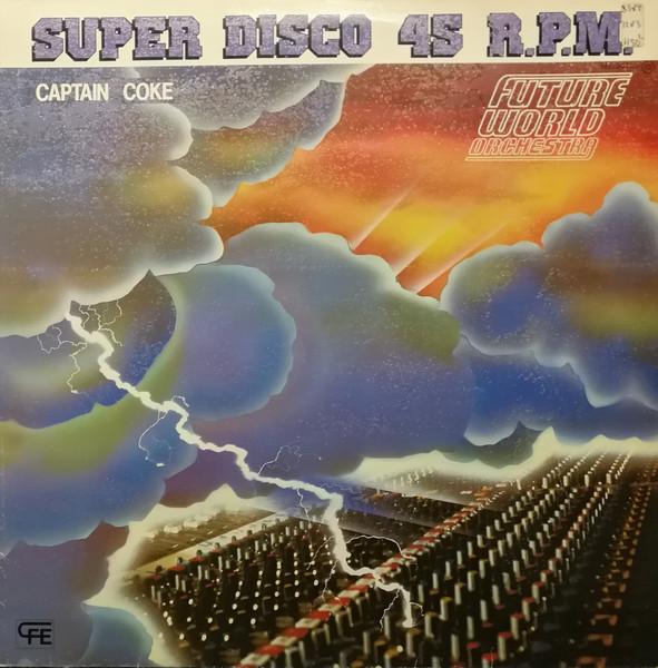 Captain Coke - Future World Orchestra