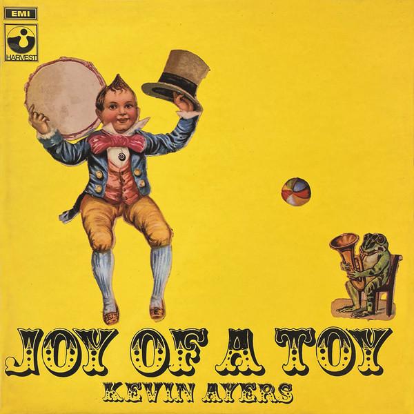 Joy Of A Toy - Kevin Ayers