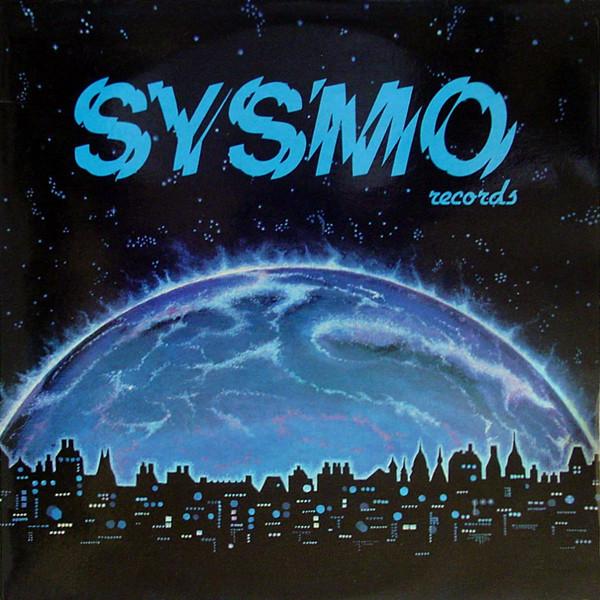 Sysmo Records Vol. 1 - Guy Bonnet, Roland Romanelli & Jannick Top