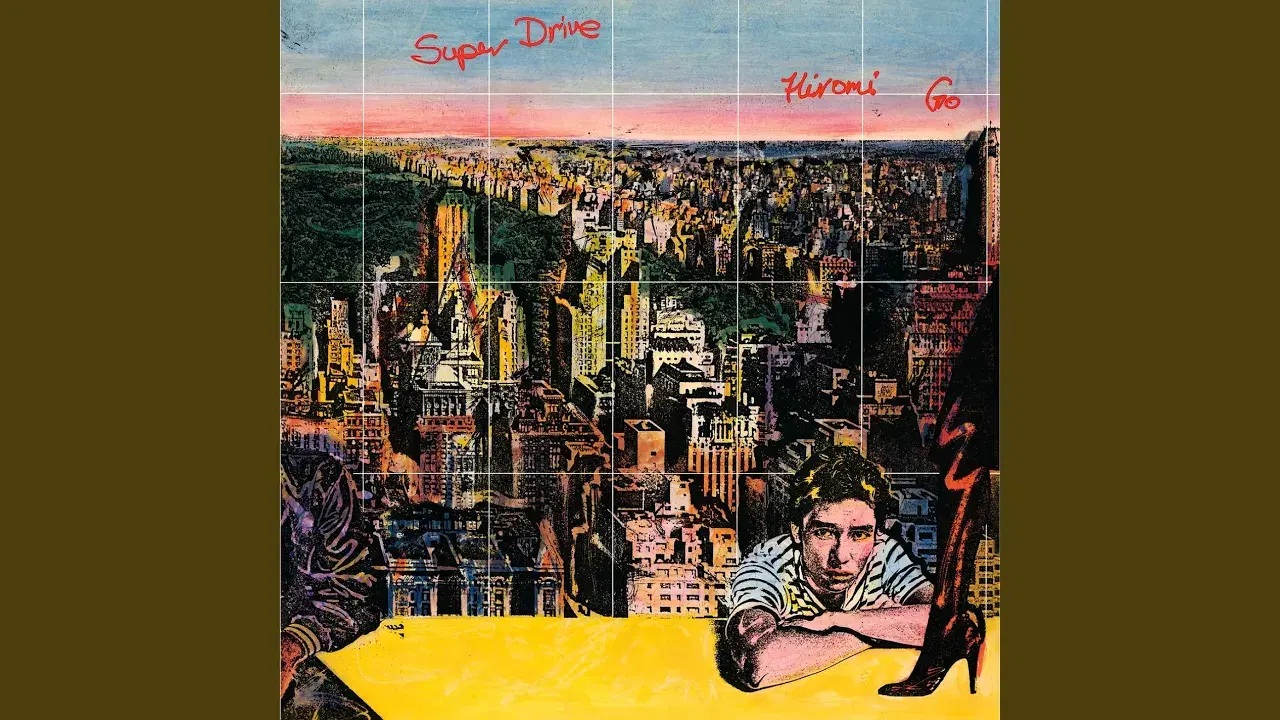 Super Drive - Hiromi Go