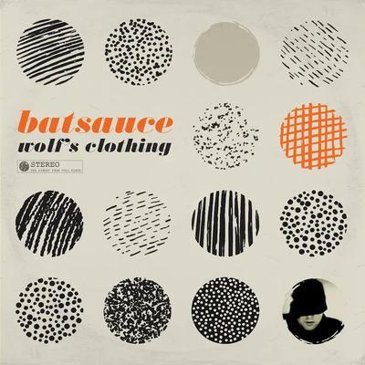 Wolf's Clothing - Batsauce
