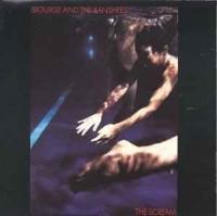 The Scream - Siouxsie, the Banshees