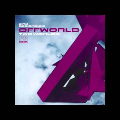  - Kirk Degiorgio's Offworld  
