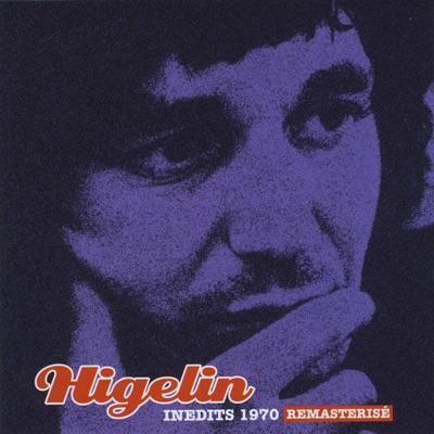Inédits 1970 - Jacques Higelin