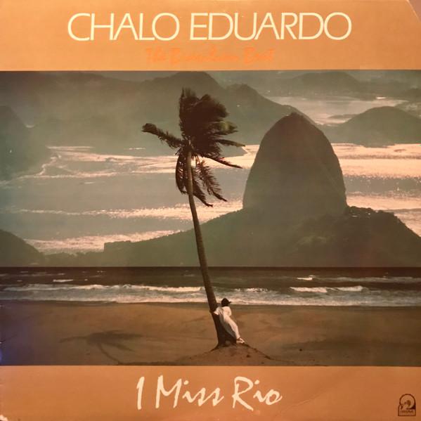 Brasilian Beat - I Miss Rio - Chalo Eduardo