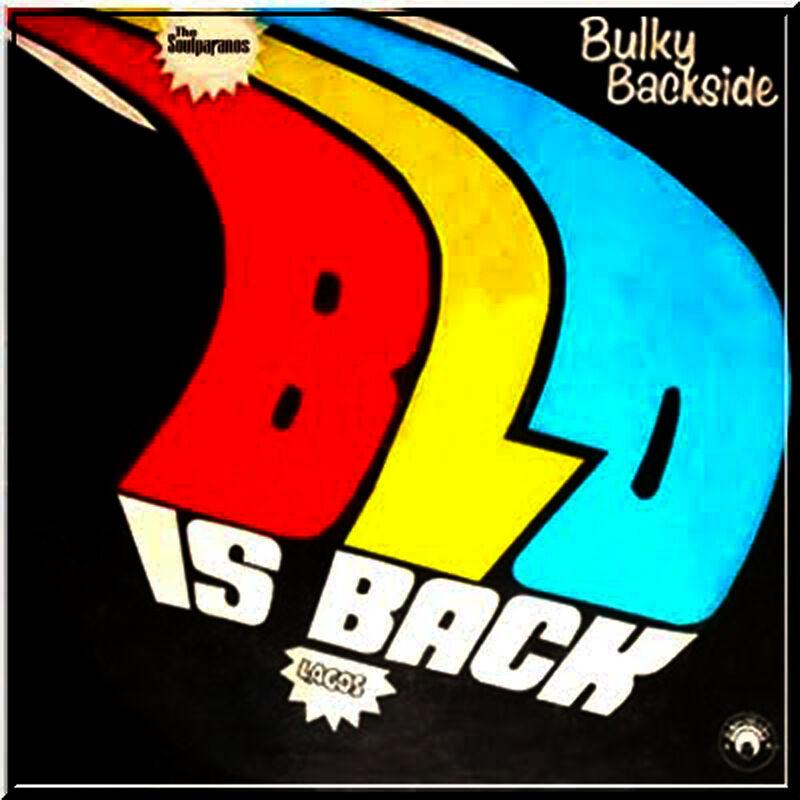 Bulky Backside - BLO