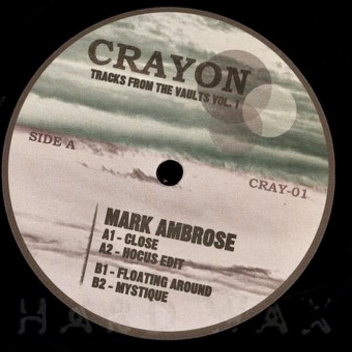 Tracks From The Vaults Vol.1 - Mark Ambrose