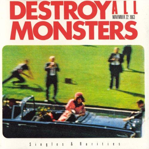 Nobody Knows - Destroy All Monsters