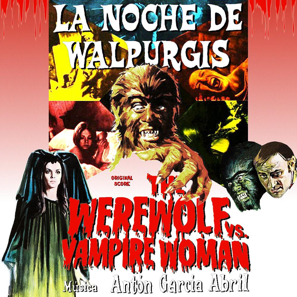 The Werewolf vs. The Vampire Woman - Antón García Abril