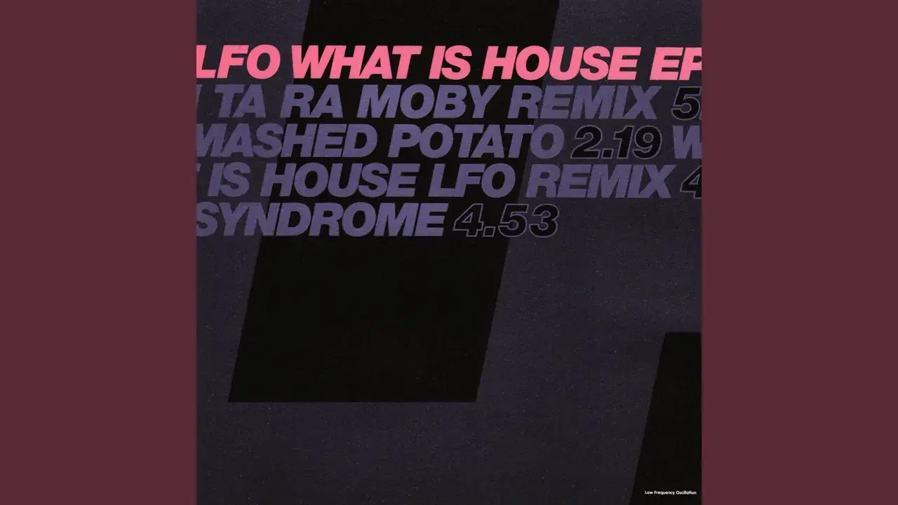 The Evolution Of The Groove - LFO