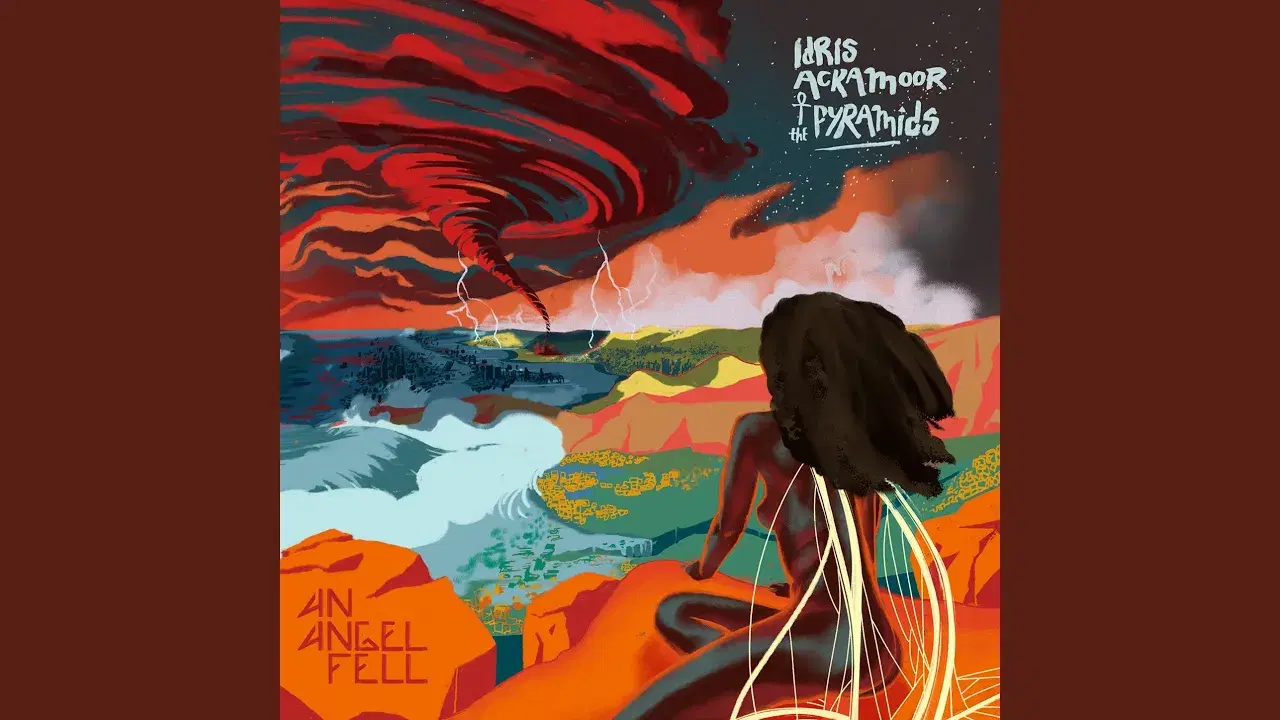 An Angel Fell - Idris Ackamoor & The Pyramids