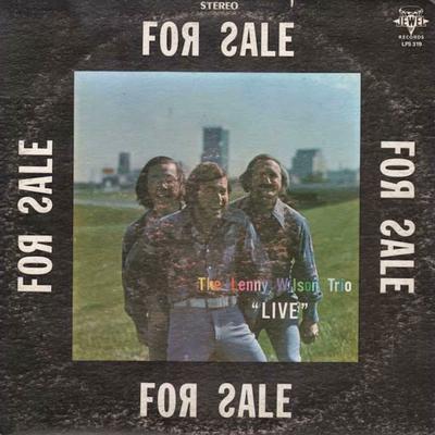 For Sale "Live" - The Lenny Wilson Trio