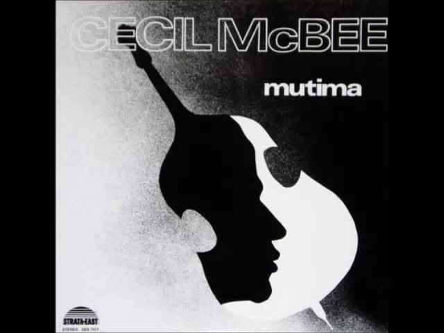  - Cecil McBee